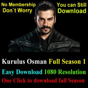 Kurulus Osman Full Season 1 | Download