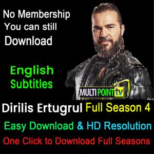 Dirilis Ertugrul Full Season 4 | Download