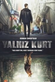 Yalniz Kurt (Lone Wolf) English Subtitles