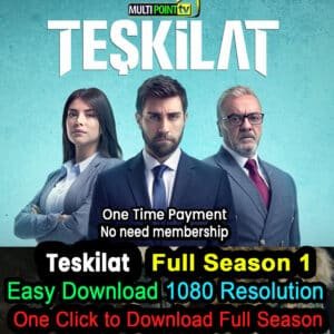 Teskilat Full Season 1 | Download