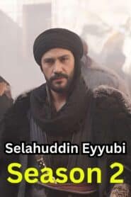 Selahuddin Eyyubi Season 2 English Subtitles [Download Now]