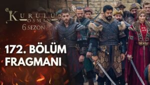 Kurulus Osman Episode 177 Trailer 3 Released [Watch Now]