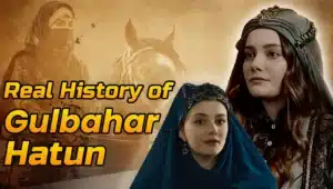 Real History of Gulbahar Hatun in Mehmed Fatihler Sultani